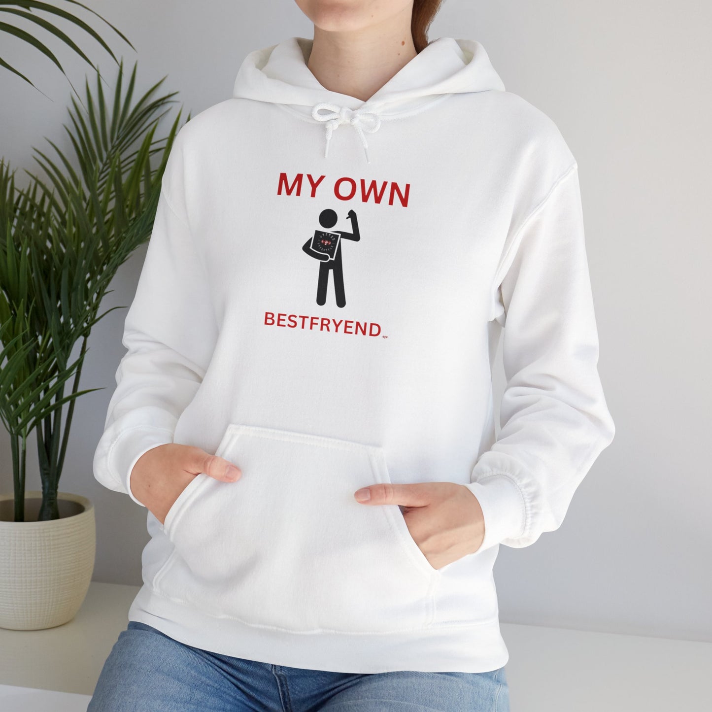 MY OWN BESTFRYEND Unisex Heavy Blend™ Hooded Sweatshirt