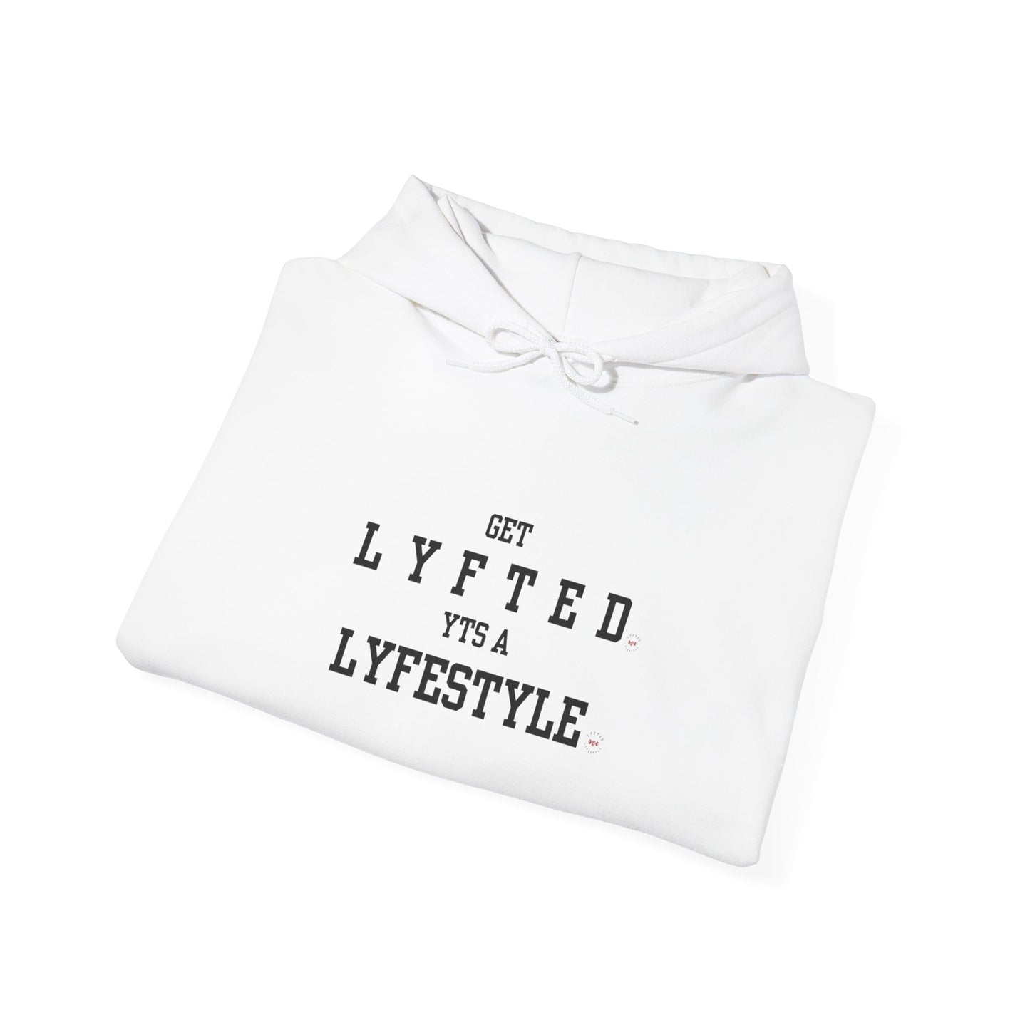 Lyfted Lyfestyle Unisex Hoodie - Get Lyfted Its a Lyfestyle