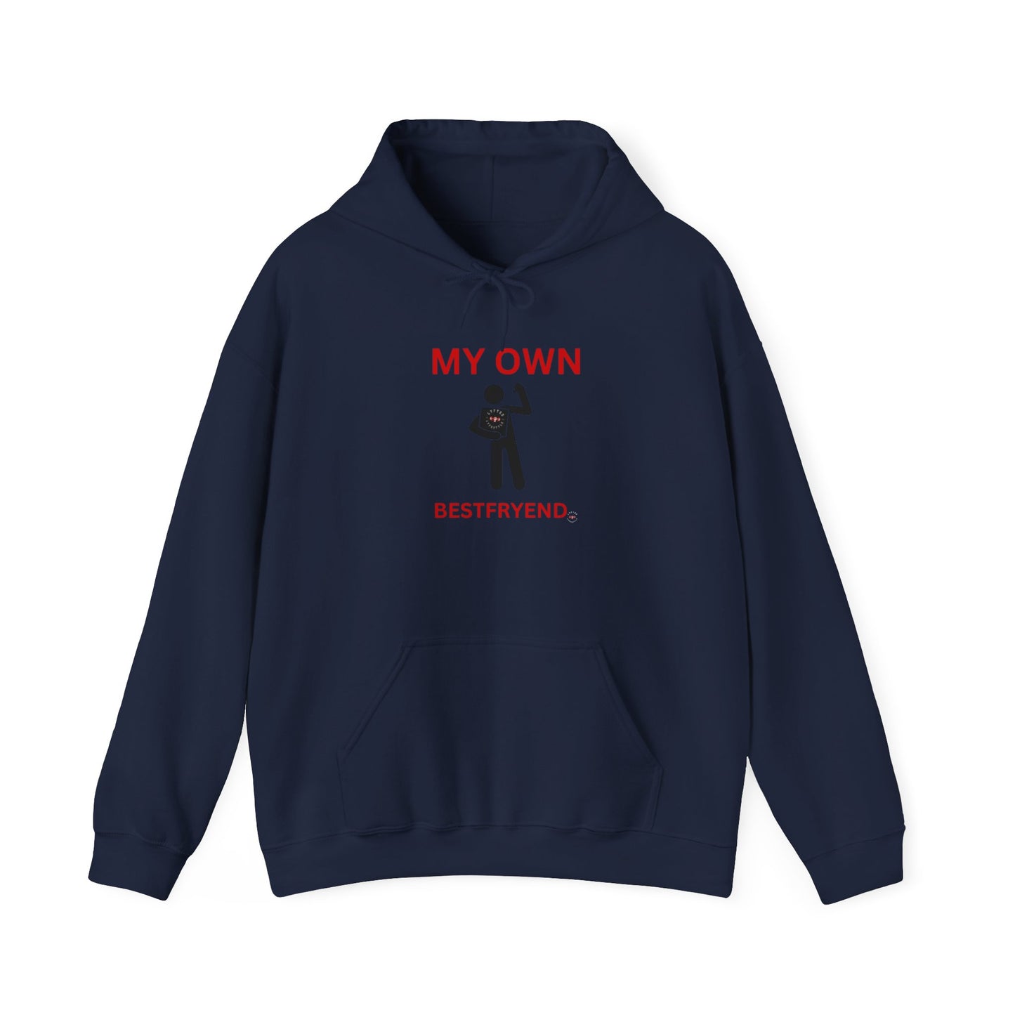 MY OWN BESTFRYEND Unisex Heavy Blend™ Hooded Sweatshirt