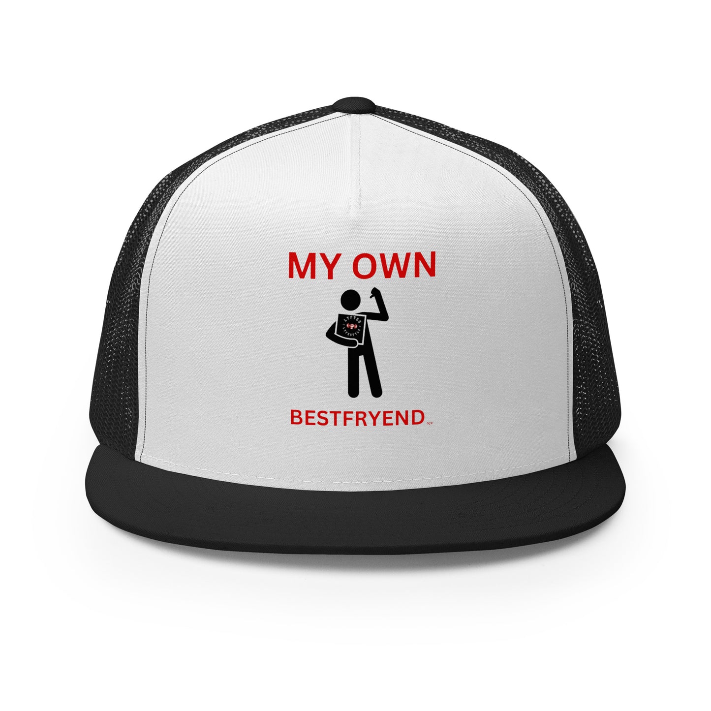 MY OWN BESTFRYIEND Trucker Cap