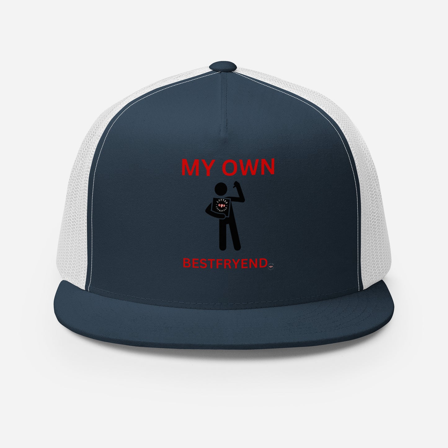 MY OWN BESTFRYIEND Trucker Cap