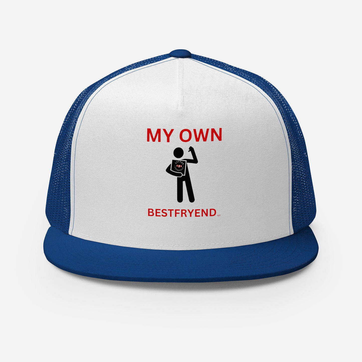 MY OWN BESTFRYIEND Trucker Cap