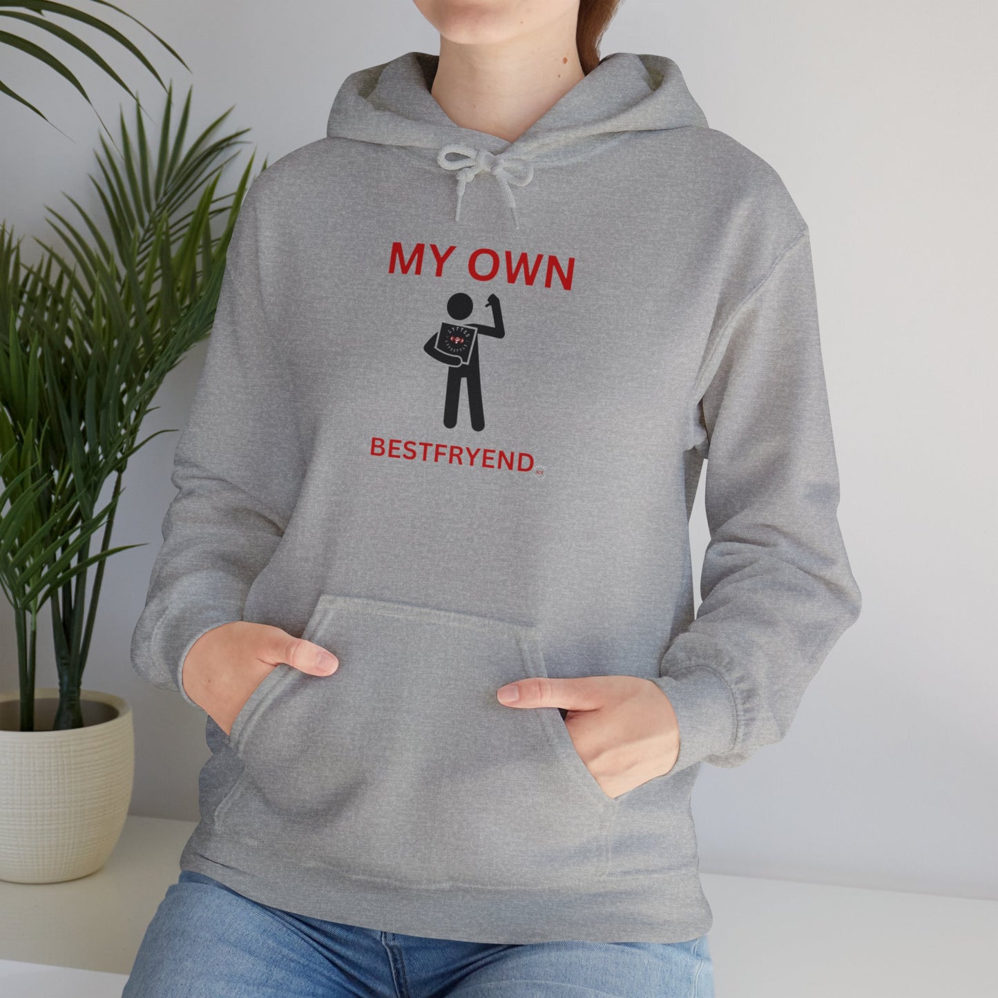 MY OWN BESTFRYEND Unisex Heavy Blend™ Hooded Sweatshirt